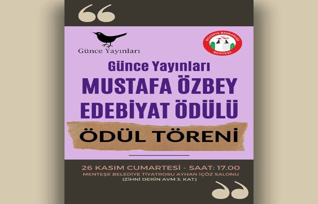 Mustafa Özbey Edebiyat Ödülü Sahibini Buluyor
