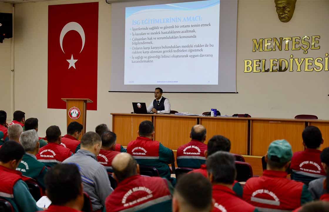 MENTEŞE PERSONELİNE İŞ SAĞLIĞI VE AFET BİLİNCİ EĞİTİMİ